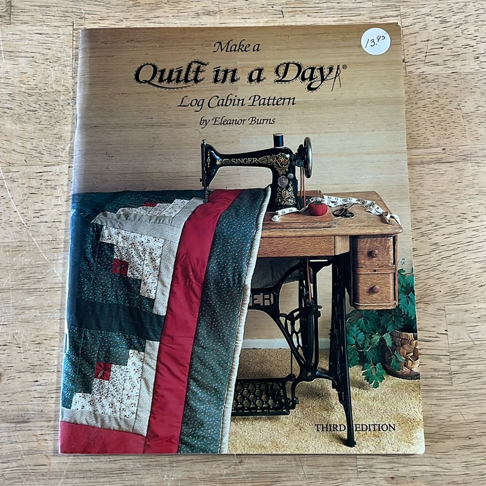 Make A Quilt In A Day Log Cabin Pattern by Eleanor Burns